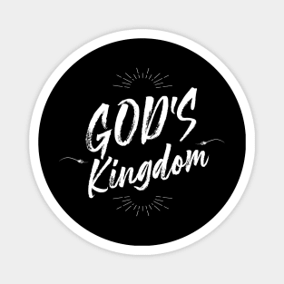GOD'S KINGDOM Magnet